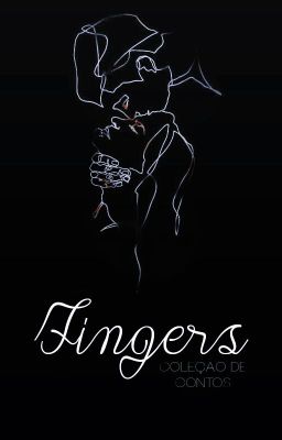 fingers