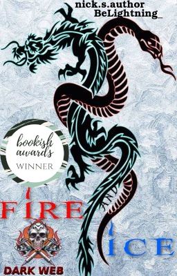 Fire and Ice {#1 Dark Web} / BG Book