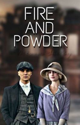 Fire and Powder // Thomas Shelby [3] (TRADUZIONE)