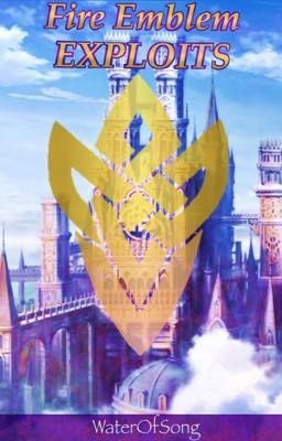 Fire Emblem Exploits