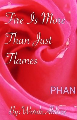 Fire Is More Than Just Flames