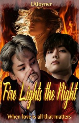 Fire Lights the Night