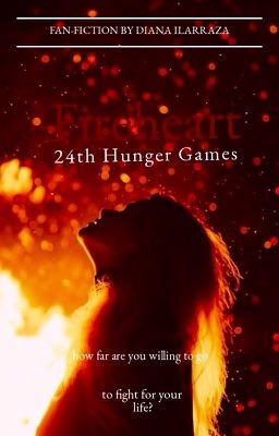 Fireheart: 24th Hunger Games