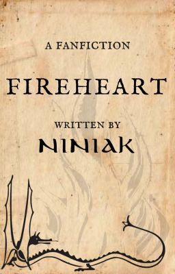 Fireheart [ ON HOLD]