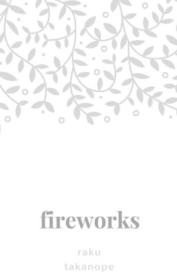 Fireworks (REAPER76) (Oneshot)