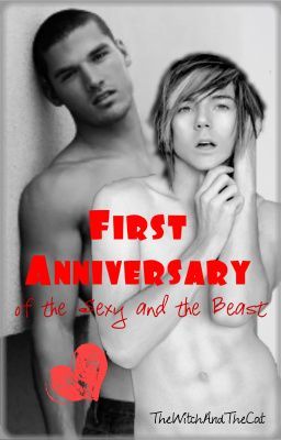 First Anniversary of the Sexy and the Beast: Special One-Shot