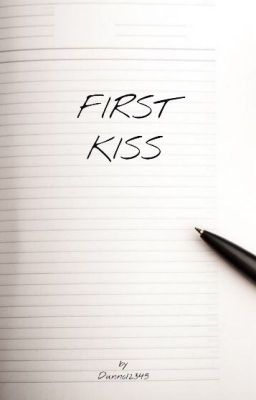 First Kiss