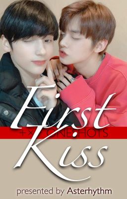 First Kiss ✓ || TXT Oneshot Book || COMPLETED