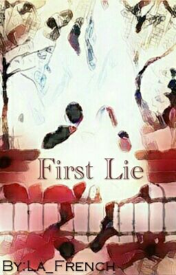 First Lie ( Lies I )