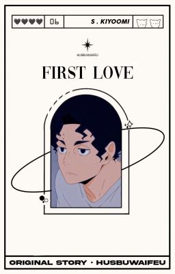 FIRST LOVE