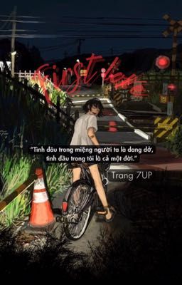First Love - Mối Tình Đầu