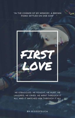 First Love || MYG 