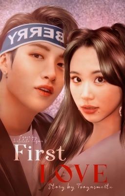 First love - Son Chaeyoung