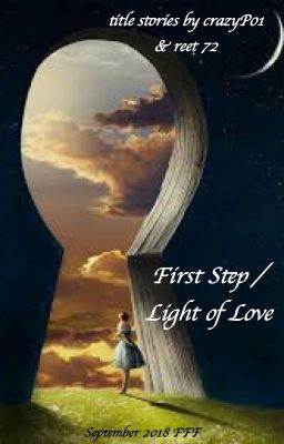 First Step / Light of Love