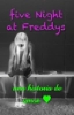 five Night at Freddys #Wattys2015