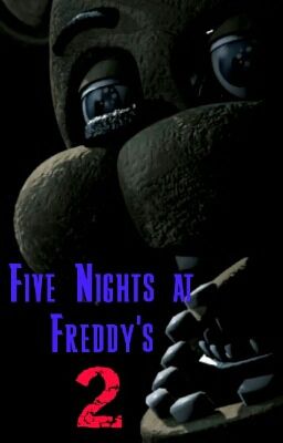 Five Nights at Freddy's 2