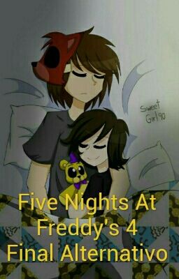 Five Nights At Freddy's 4 (Final Alternativo)