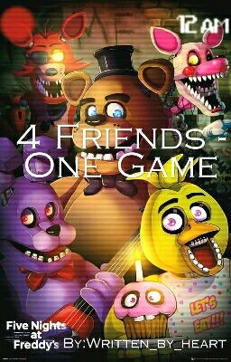 Five Nights at Freddys☆ 4 Friends - One Game