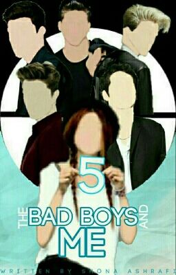 Five | The Bad Boys and Me. 