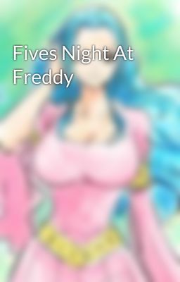 Fives Night At Freddy 