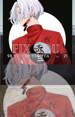 Fix you ( Izana x Reader) 