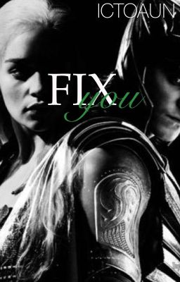 Fix You {Loki}