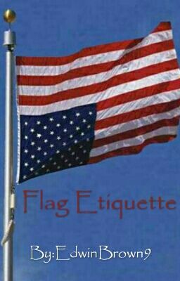 Flag Etiquette