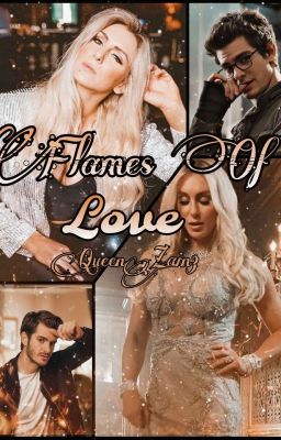 Flames Of Love | Charlotte Flair X OC