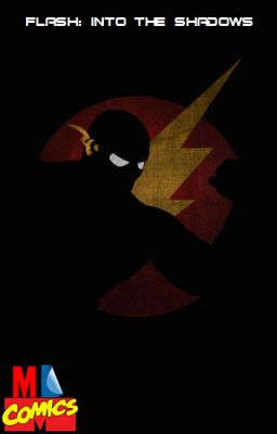 Flash: Into the Shadows