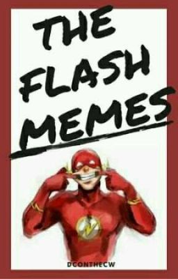 Flash memes 😂