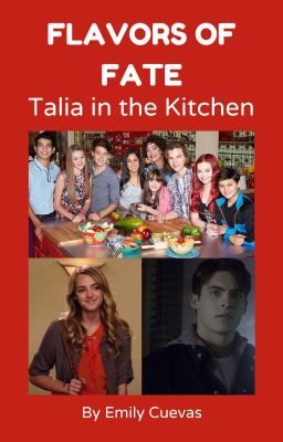 Flavors of Fate (Talia in the Kitchen)