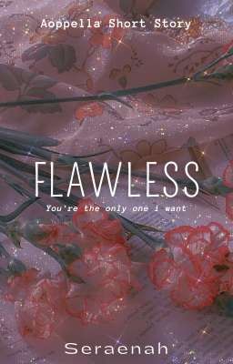 FLAWLESS [end]
