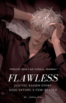 Flawless | Jujutsu Kaisen STORY