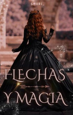 Flechas y magia