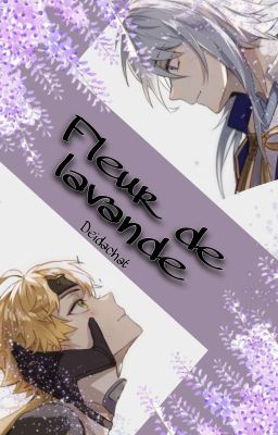 -Fleur De Lavande- {Thomas X Ayato}