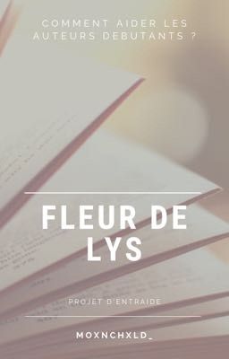 Fleur de lys [ Projet d'entraide ]