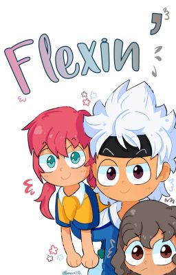 Flexin' - Inazuma Eleven Go - OneShot.