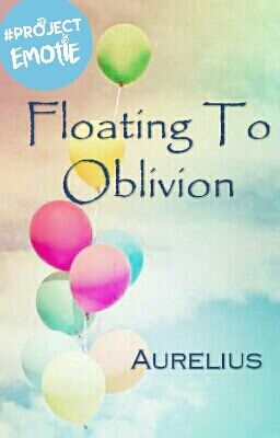 Floating To Oblivion