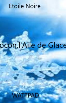 Flocon l'Aile de Glace