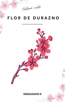 ~ Flor de Durazno ~