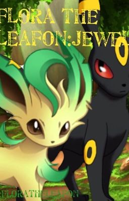 Flora the Leafeon:Jewel