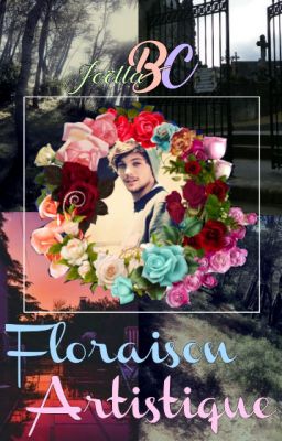 Floraison Artistique ♡ {Larry/Zouis}