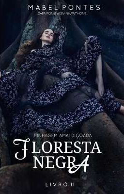 Floresta Negra: Linhagem Amaldiçoada [em hiatus temporário] 