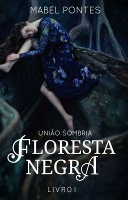 Floresta Negra: União Sombria