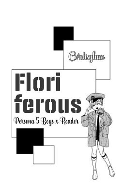 FLORIFEROUS | Persona 5