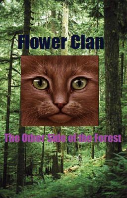 Flower Clan: The Other Side of the Forest