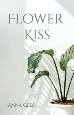 Flower Kiss [Portfolio]