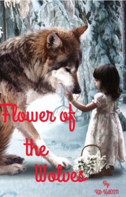 Flower of the Wolves 