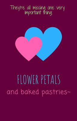 Flower Petals and Baked Pastries