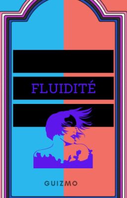 Fluidité